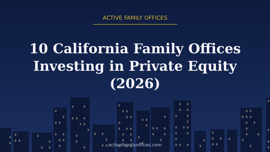 Night skyline illustration for 10 California Family Offices Investing in Private Equity (2026) - Active Family Offices