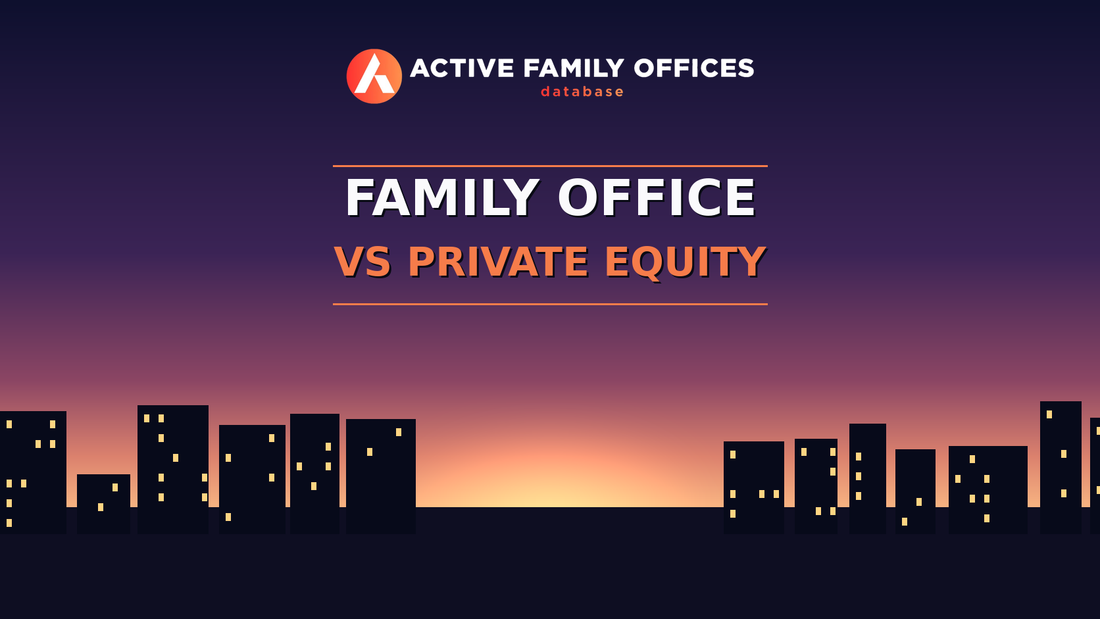 City skyline at dusk with Active Family Offices logo - Family Office vs Private Equity: What's the Difference?