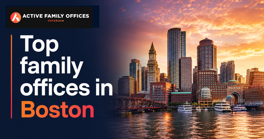 Boston skyline representing top active family offices based in Boston
