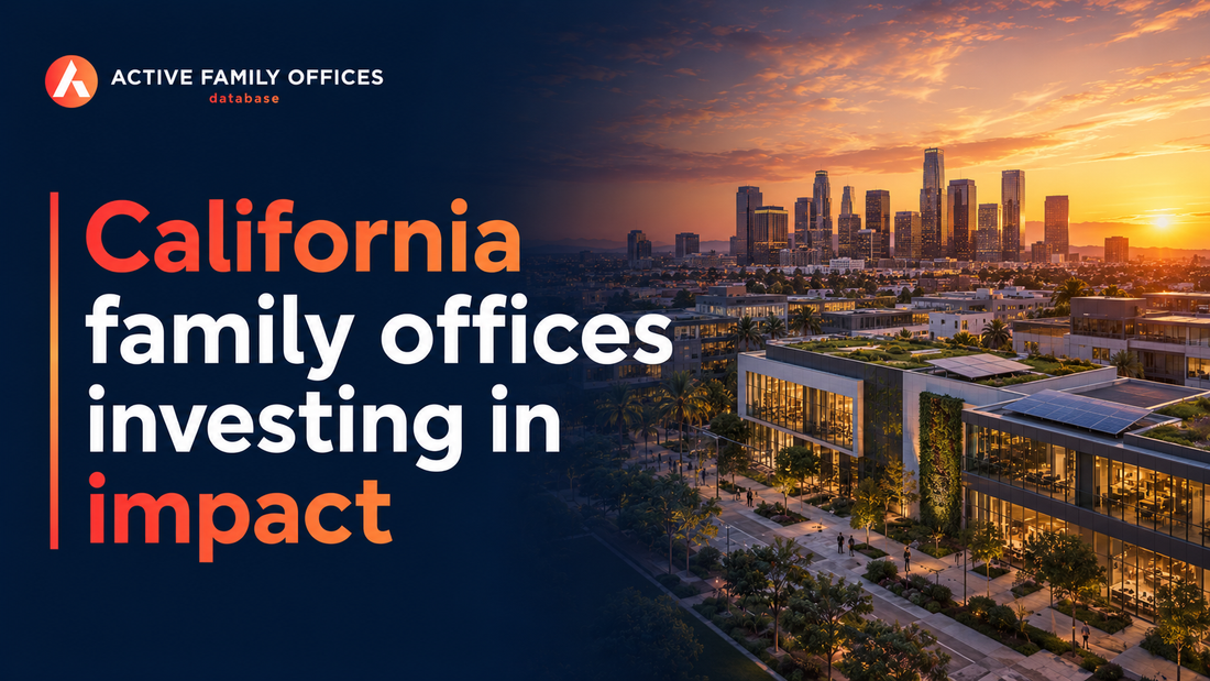 California family offices investing in impact