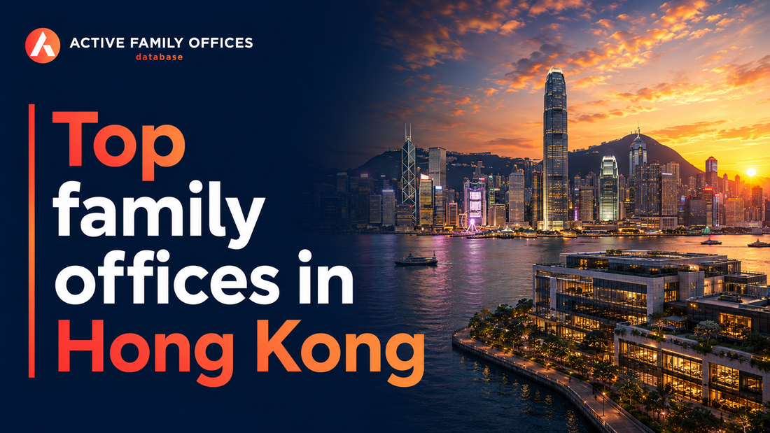 Hong Kong skyline, home to top active family offices in Hong Kong