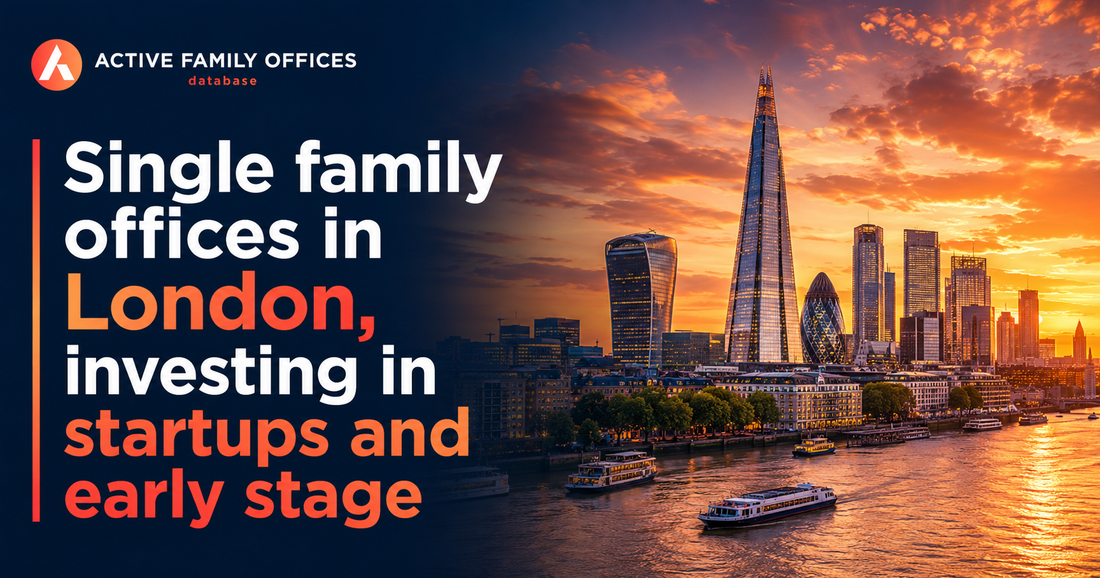 London financial district skyline representing top single family offices in London investing in startups