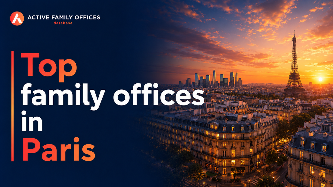 Top family offices in Paris