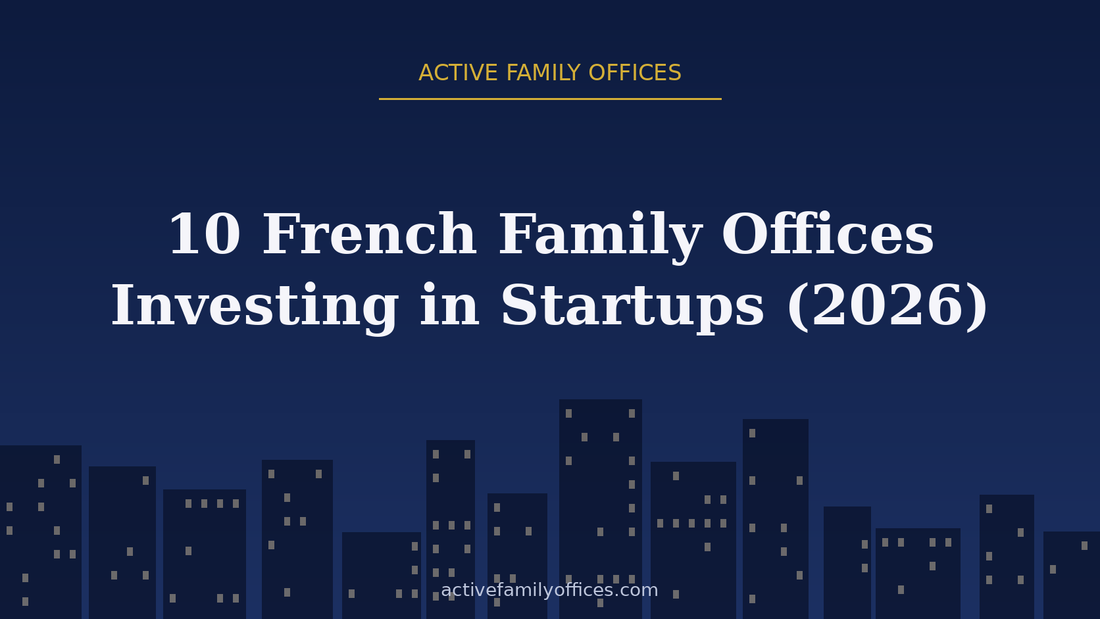 Night skyline illustration for 10 French Family Offices Investing in Startups (2026) - Active Family Offices
