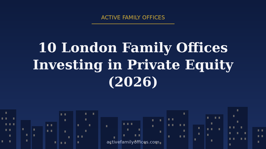 Night skyline illustration for 10 London Family Offices Investing in Private Equity (2026) - Active Family Offices