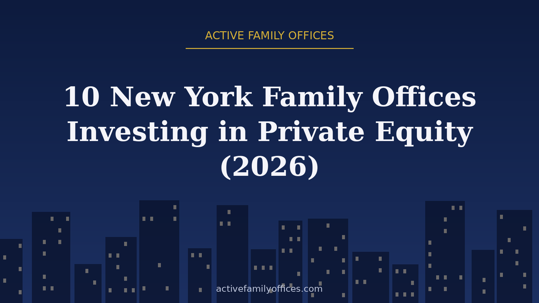 Night skyline illustration for 10 New York Family Offices Investing in Private Equity (2026) - Active Family Offices