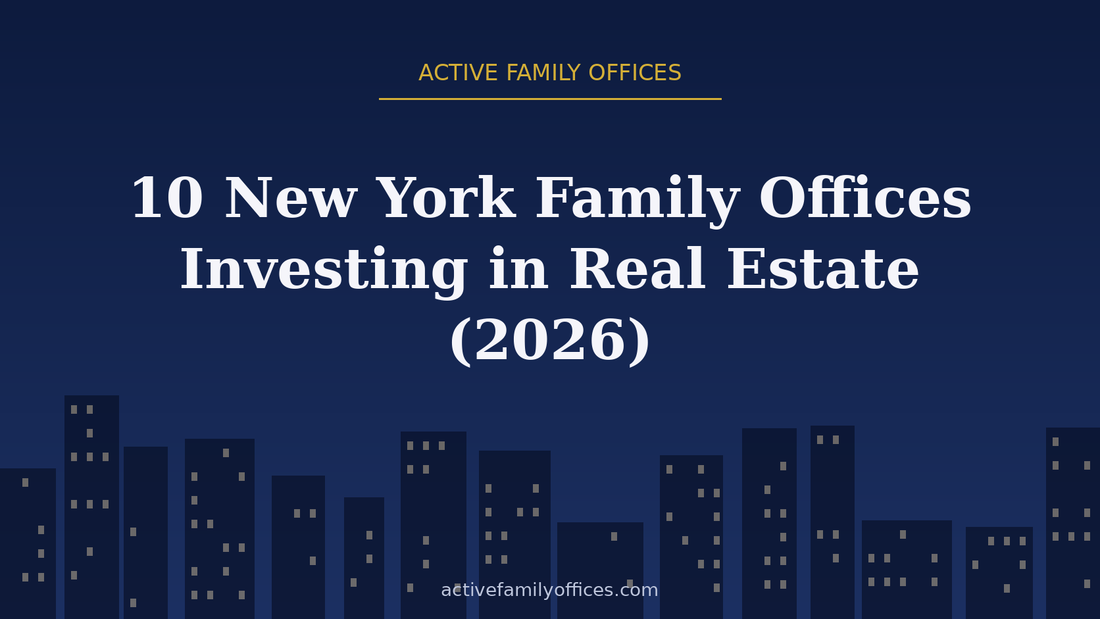 Night skyline illustration for 10 New York Family Offices Investing in Real Estate (2026) - Active Family Offices
