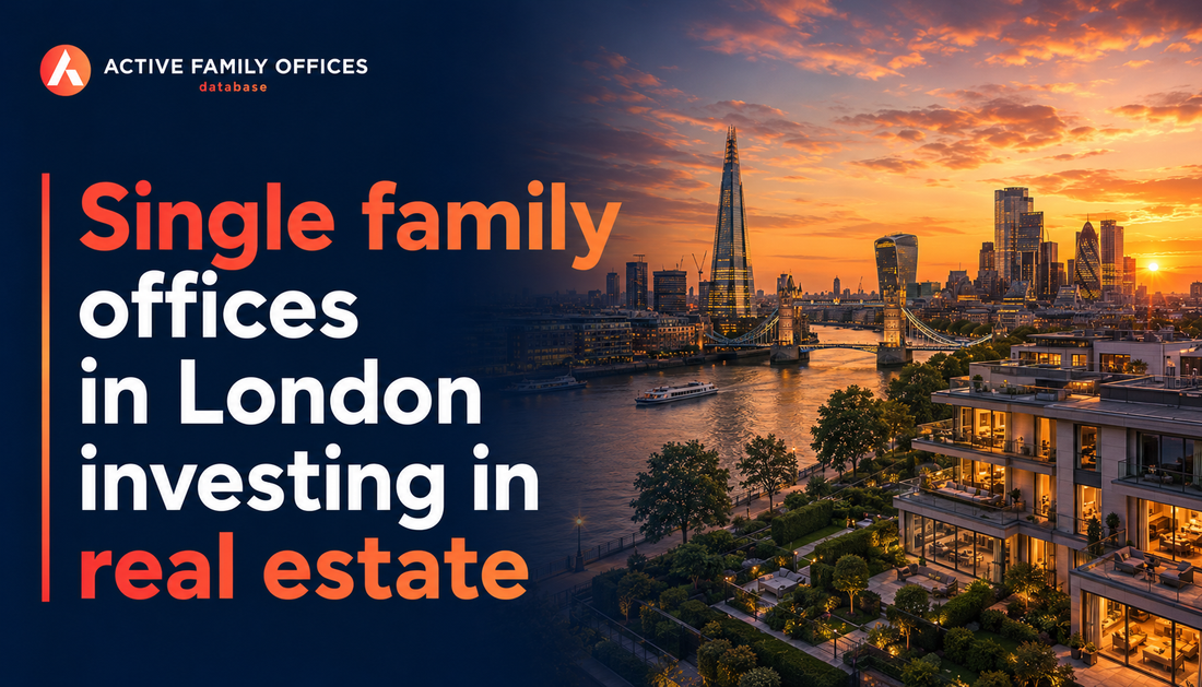 London skyline representing single family offices in London investing in real estate