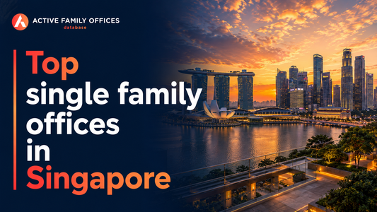 Singapore skyline representing top single family offices based in Singapore