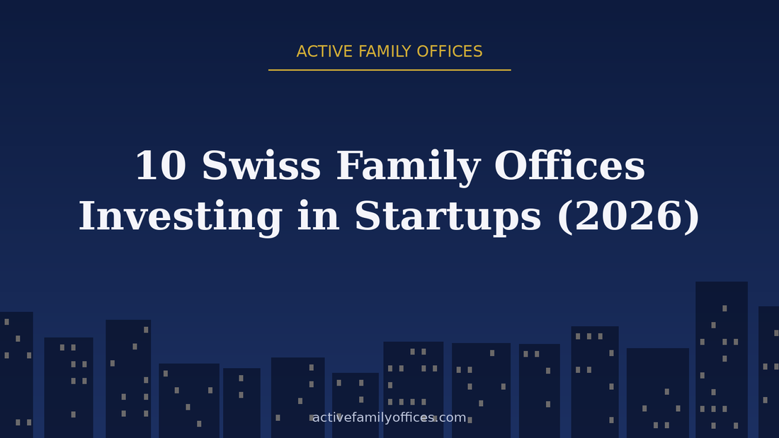 Night skyline illustration for 10 Swiss Family Offices Investing in Startups (2026) - Active Family Offices