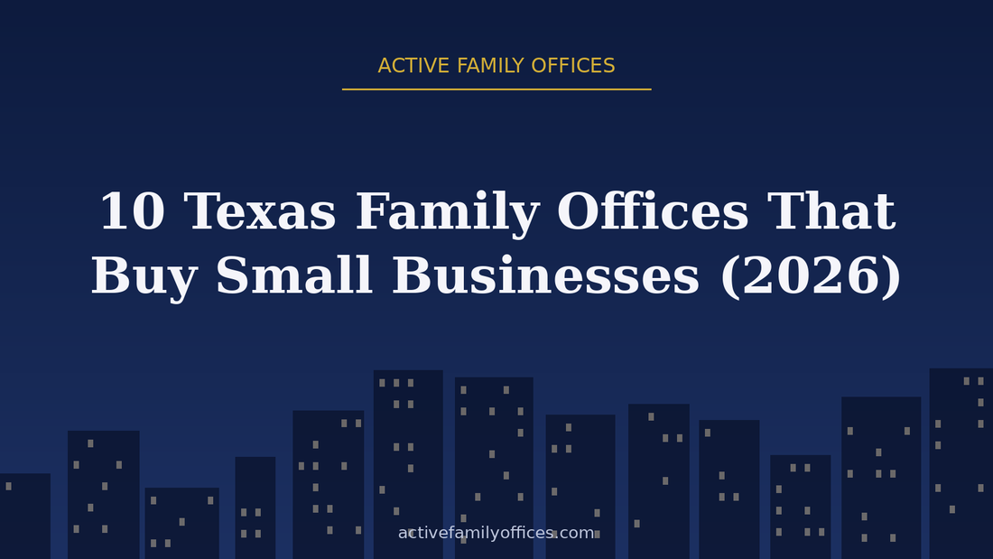 Night skyline illustration for 10 Texas Family Offices That Buy Small Businesses (2026) - Active Family Offices