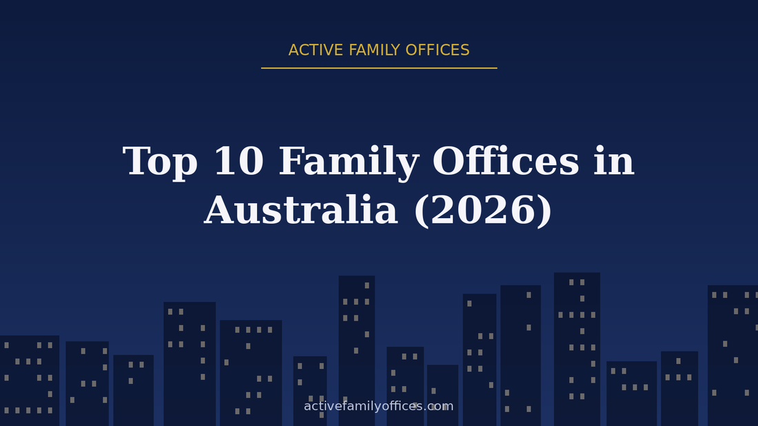 Night skyline illustration for Top 10 Family Offices in Australia (2026) - Active Family Offices