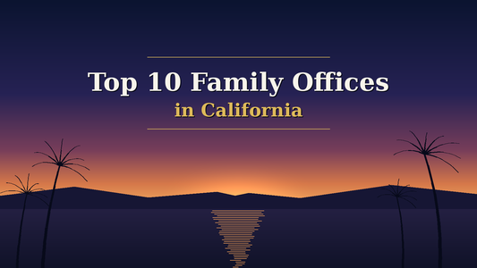 California coastal dusk with palm silhouettes - Top 10 Family Offices in California
