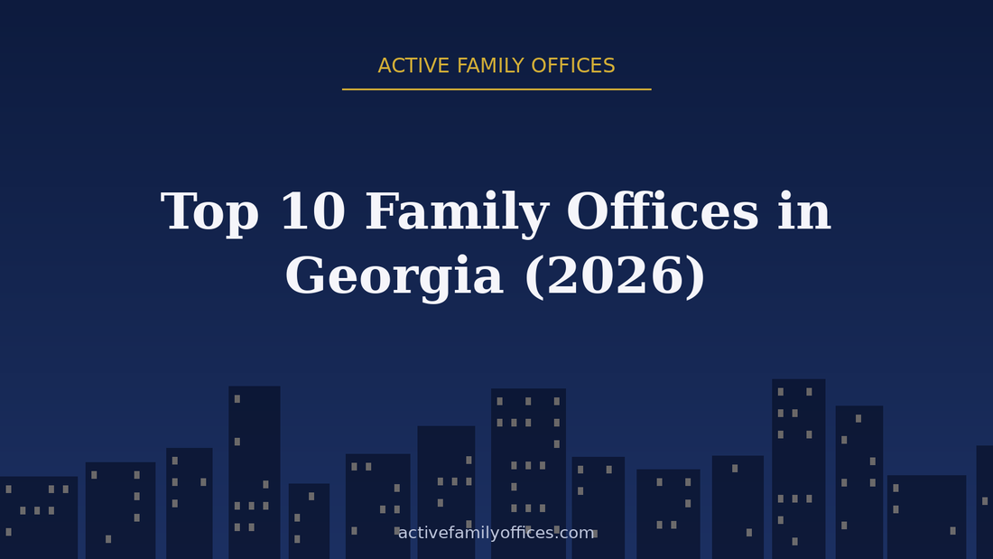 Night skyline illustration for Top 10 Family Offices in Georgia (2026) - Active Family Offices