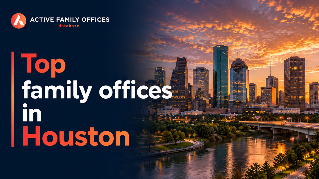 Houston skyline representing top active family offices based in Houston