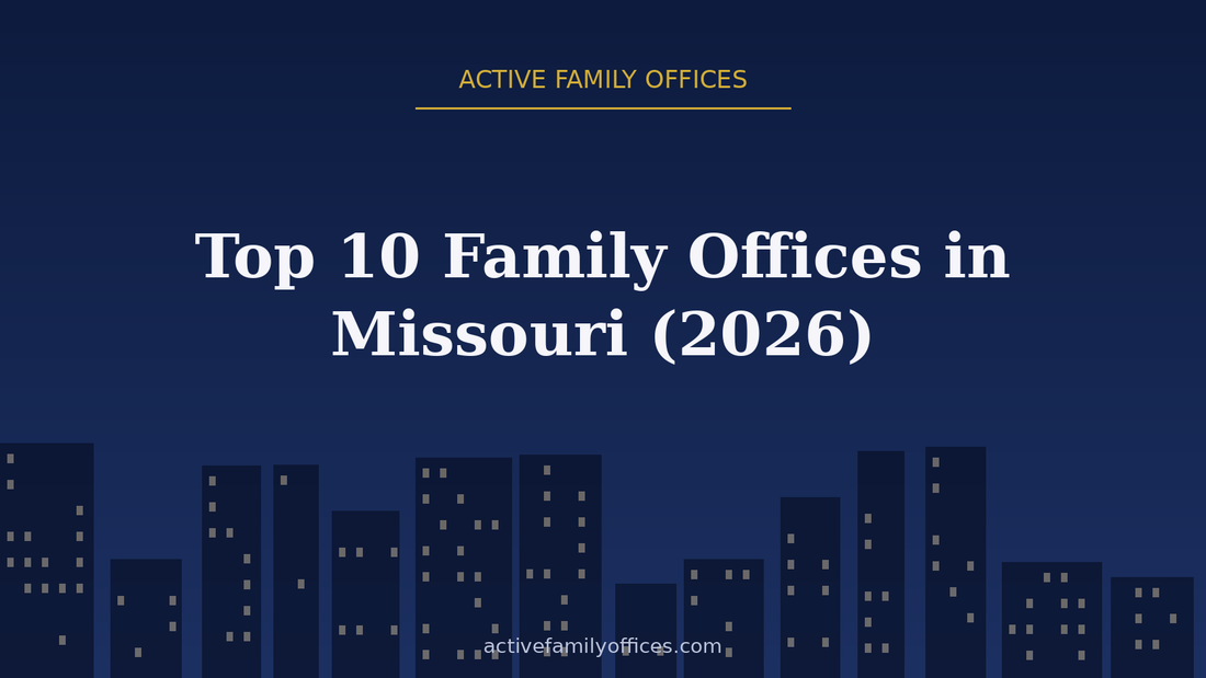 Night skyline illustration for Top 10 Family Offices in Missouri (2026) - Active Family Offices