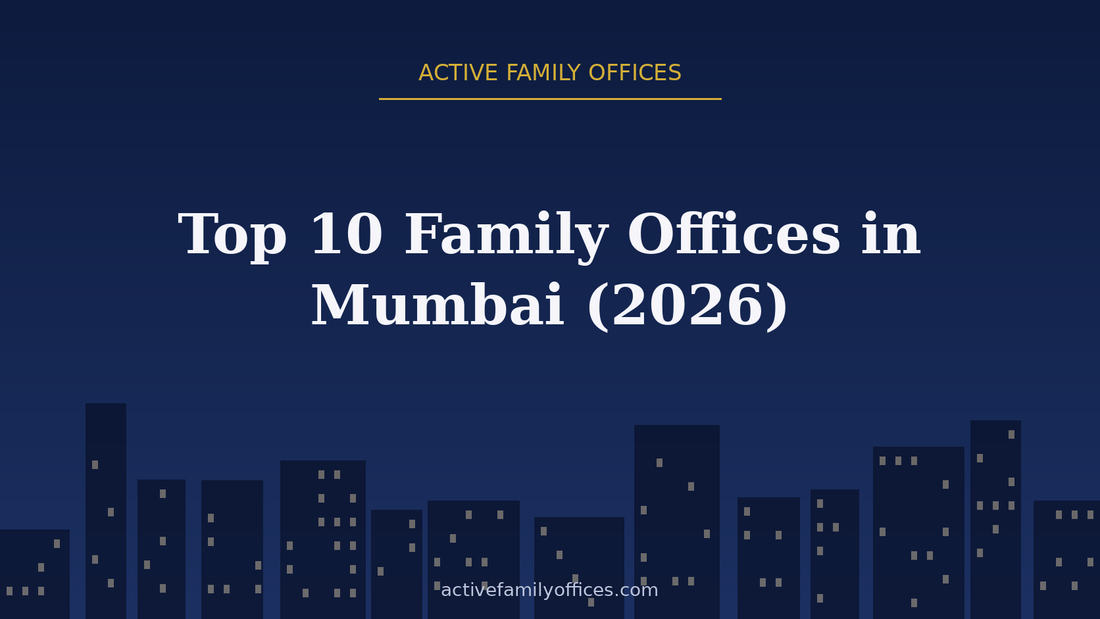 Night skyline illustration for Top 10 Family Offices in Mumbai (2026) - Active Family Offices