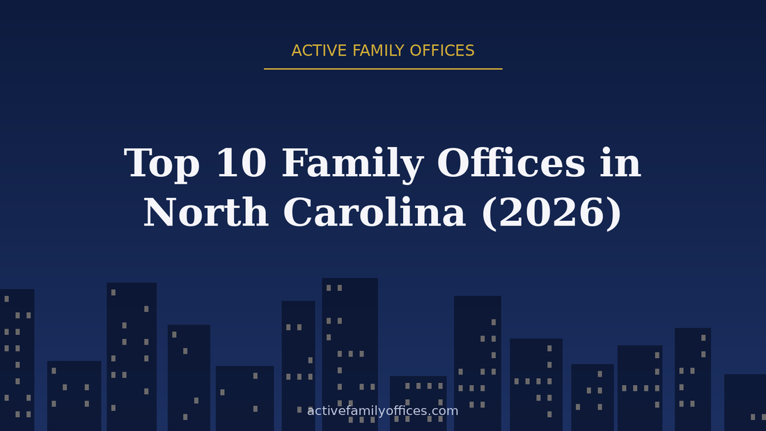 Night skyline illustration for Top 10 Family Offices in North Carolina (2026) - Active Family Offices