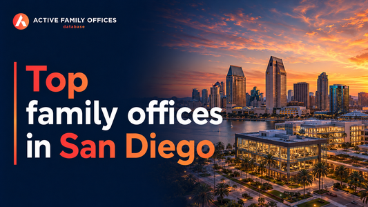San Diego skyline and bay at dusk, home to top active family offices in California