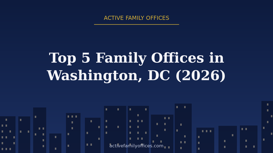 Night skyline illustration for Top 5 Family Offices in Washington, DC (2026) - Active Family Offices