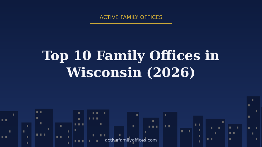 Night skyline illustration for Top 10 Family Offices in Wisconsin (2026) - Active Family Offices