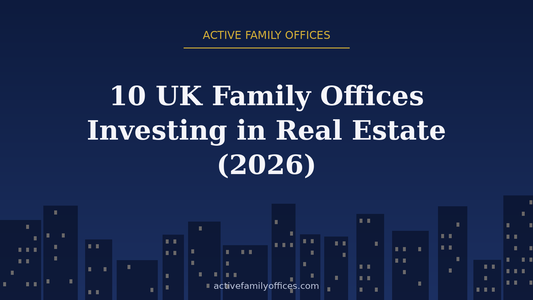 Night skyline illustration for 10 UK Family Offices Investing in Real Estate (2026) - Active Family Offices