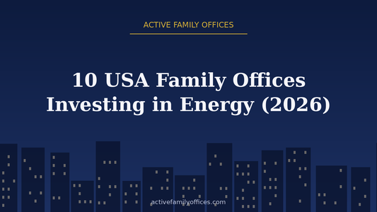 Night skyline illustration for 10 USA Family Offices Investing in Energy (2026) - Active Family Offices