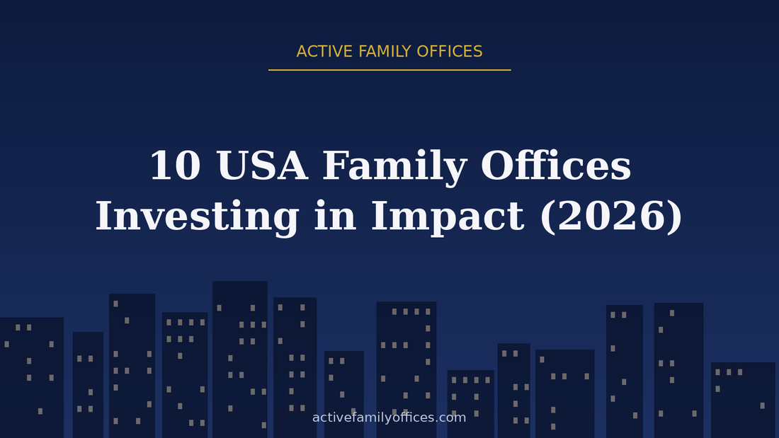 Night skyline illustration for 10 USA Family Offices Investing in Impact (2026) - Active Family Offices