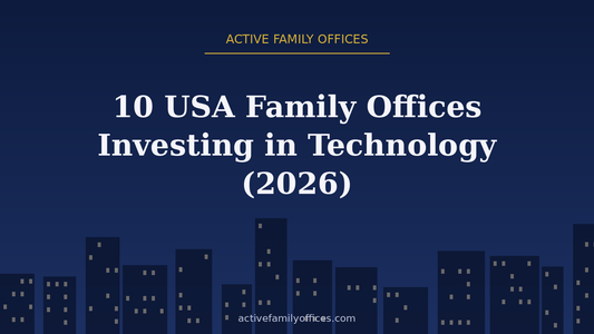 Night skyline illustration for 10 USA Family Offices Investing in Technology (2026) - Active Family Offices