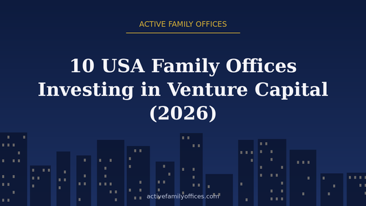 Night skyline illustration for 10 USA Family Offices Investing in Venture Capital (2026) - Active Family Offices